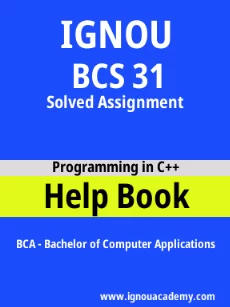ignou BCS 31 solved assignment