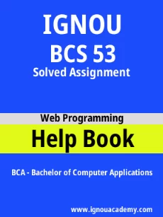 ignou BCS 53 solved assignment