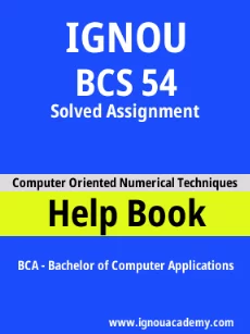 ignou BCS 54 solved assignment