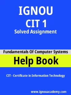 ignou CIT 1 solved assignment