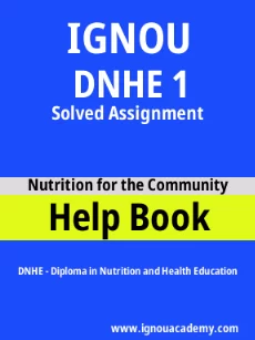 ignou DNHE 1 solved assignment