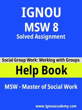 MSW 8 Solved Assignment