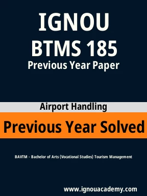 BTMS 185 Previous Year Solved Question Paper