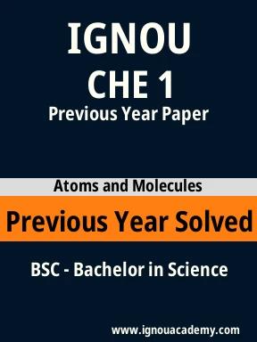 CHE 1 Previous Year Solved Question Paper