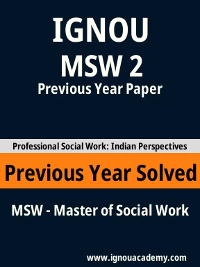 MSW 2 Previous Year Solved Question Paper