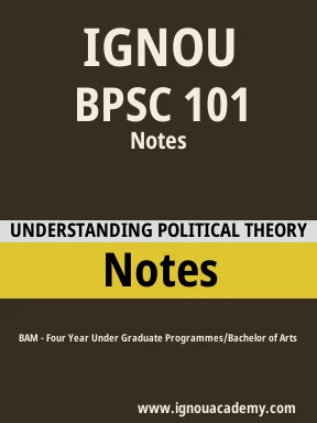 IGNOU BPSC 101 NOTES