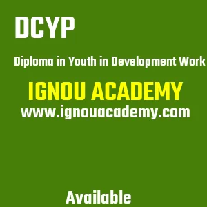 IGNOU DCYP Projects